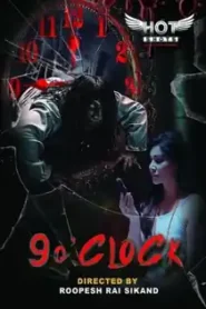 9.0 Clock (2019) Hindi Short Film