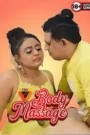 Body Massage (2025) Triflicks Hindi Short Film