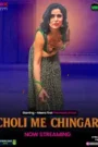 Choli Me Chingari (2025) Hindi Web Series