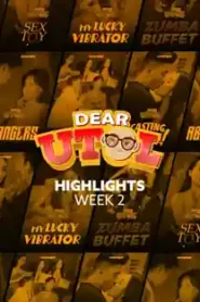 Dear Utol (2025): WEEK 2 HIGHLIGHTS Episode 14