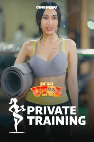 Dear Utol (2025): Private Training Episode 19