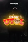 Dear Utol (2025): Week 1 Highlights Episode 7