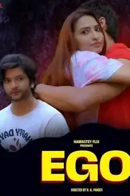 EGO (2025) Namasteyflix Hindi Short Film