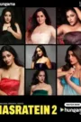 Hasratein (2025) S02 Complete Hindi Web Series
