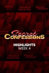 Secret Confessions (2025) Week 4 Highlights Episode 22
