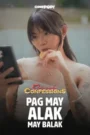 Secret Confessions (2025) Pag May Alak May Balak Episode 9