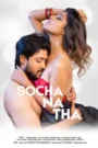 Socha Na Tha (2019) Hindi Short Film