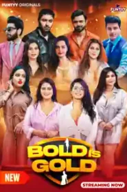 Bold is Gold (2025) Episode 4-5 Hindi Web Series