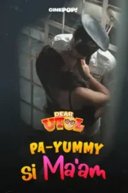 Dear Utol (2025): Pa-Yummy si Ma’am Episode 37