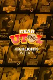 Dear Utol (2025): Week 7 Highlights Episode 40