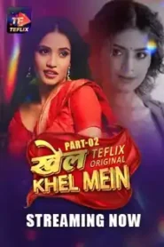 Khel Khel Mein (2025) TeFlix Episode 4-5 Hindi Web Series