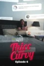 Maria’s Diary: Thicc and Curvy (2025) Episode 6