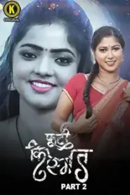 Phooti Kismat (2025) Part 2 Hindi Web Series
