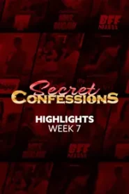 Secret Confessions (2025) Week 7 Highlights Episode 40