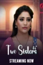 Two Sisters (2025) Hindi Web Series