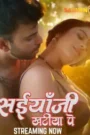 Saiyaan Ji Khatiya Pe (2025) EP 2 Hindi Web Series